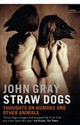 Couverture cartonnée Straw Dogs de Gray John