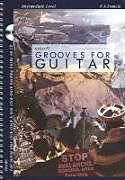 Set mit div. Artikeln (Set) Grooves for Guitar von Paul A Francis
