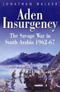 Fester Einband Aden Insurgency von Jonathan Walker