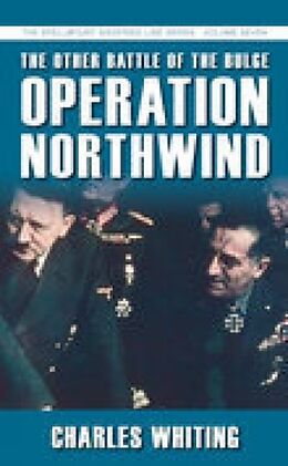 Kartonierter Einband The Other Battle of the Bulge: Operation Northwind von Charles Whiting