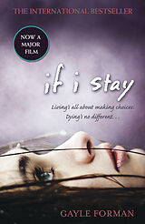 Couverture cartonnée If I Stay de Gayle Forman