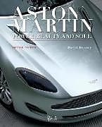 Livre Relié Aston Martin: Power, Beauty and Soul de David Dowsey