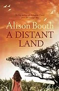 E-Book (epub) Distant Land von Alison Booth