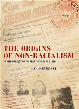 Kartonierter Einband The Origins of Non-Racialism von David Everatt
