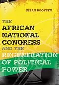 E-Book (epub) The African National Congress and the Regeneration of Political Power von Susan Booysen