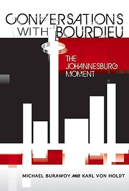 eBook (epub) Conversations with Bourdieu de Michael Burawoy, Karl von Holdt