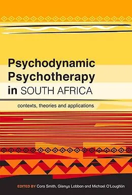 E-Book (epub) Psychodynamic Psychotherapy in South Africa von Giada Del Fabbro, Michael O'Loughlin, Glenys Lobban