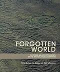 E-Book (epub) Forgotten World von Tim Maggs, Alex Schoeman, Peter Delius