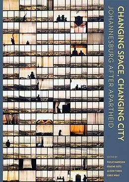 E-Book (epub) Changing Space, Changing City von Peter Ahmad, Kirsten Harrison, Philip Harrison