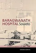 E-Book (epub) Baragwanath Hospital, Soweto von Simonne Horwitz