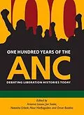 E-Book (epub) One Hundred Years of the ANC von Thozama April, Hugh Macmillan, Joel Netshitenzhe