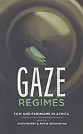E-Book (epub) Gaze Regimes von Jyoti Mistry, Antje Schuhmann, Christina Von Braun