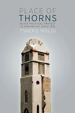 E-Book (epub) Place of Thorns von Tshepo Moloi