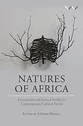 E-Book (epub) Natures of Africa von Mathilda Slabbert, Anthony Vital, Reinier J. M. Vriend