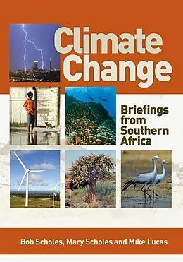 E-Book (epub) Climate Change von Mary Scholes, Robert (Bob) Scholes, Mike Lucas