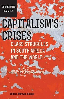 E-Book (epub) Capitalism's Crises von Niall Reddy, Mark Heywood, William K. Carroll