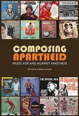 E-Book (epub) Composing Apartheid von Lara Allen, Carol Muller, Stephanus Muller