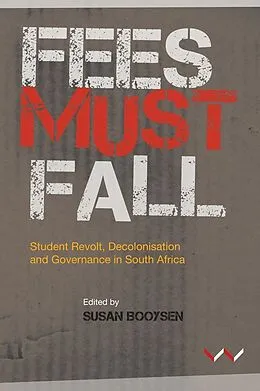 E-Book (epub) Fees Must Fall von David Everatt, Lynn Hewlett, Nomagugu Masuku-Mukadah