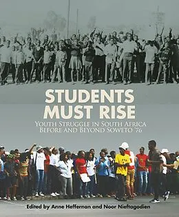 E-Book (epub) Students Must Rise von Saleem Badat, Sekibakiba Lekgoathi, Makhosazana Xaba