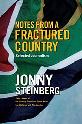 eBook (epub) Notes From A Fractured Country de Jonny Steinberg