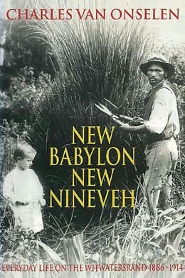 eBook (pdf) New Babylon New Nineveh de Charles von Onselen