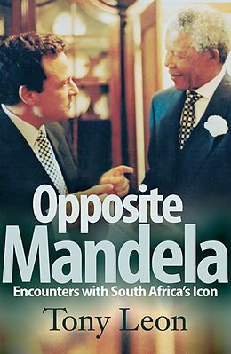 eBook (epub) Opposite Mandela de Tony Leon