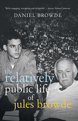 E-Book (epub) The Relatively Public Life of Jules Browde von Daniel Browde