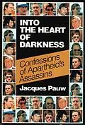 E-Book (epub) Into the Heart of Darkness von Jacques Pauw