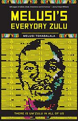 eBook (epub) Melusi's Everyday Zulu de Melusi Tshabalala