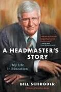 A HEADMASTER'S STORY
