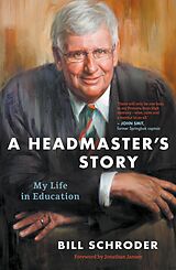 eBook (epub) A Headmaster's Story de Bill Schroder