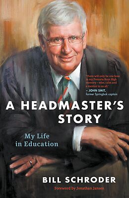 eBook (epub) A Headmaster's Story de Bill Schroder