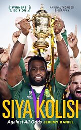 eBook (epub) Siya Kolisi de Jeremy Daniel