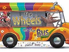 Reliure en carton indéchirable The Wheels on the Bus de Donovan Bixley