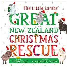 E-Book (epub) Little Lambs' Great New Zealand Christmas Rescue von Yvonne Mes