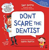 eBook (epub) Don't Scare the Dentist de Sam Smith