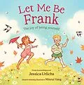 E-Book (epub) Let Me Be Frank von Jessica Urlichs