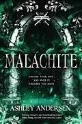 Kartonierter Einband Malachite von Ashley Andersen