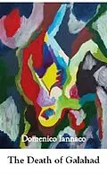 E-Book (epub) The Death of Galahad von Domenico Iannaco