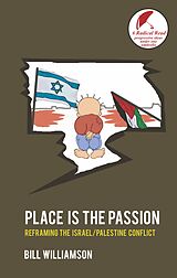 eBook (epub) Place is The Passion de Dr Bill Williamson