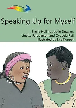 E-Book (epub) Speaking Up for Myself von Sheila Hollins, Jackie Downer