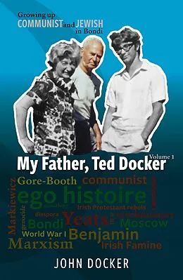 E-Book (epub) Growing Up Communist and Jewish in Bondi Volume 1 von John Docker