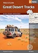 Couverture cartonnée Atlas & Guide Australien - Great Desert Tracks de Ian Glover, Len Zell
