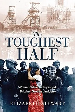E-Book (epub) The Toughest Half von Elizabeth Stewart