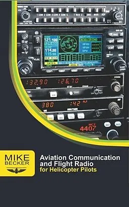 E-Book (epub) Aviation Communication and Flight Radio von Mike Becker