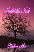 E-Book (epub) Indelible Ink von Helen Iles