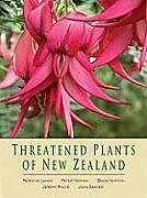 Fester Einband Threatened Plants of New Zealand von Peter De Lange, Peter Heenan, David Norton