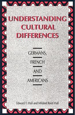 Couverture cartonnée Understanding Cultural Differences de Edward T. Hall, Mildred Reed Hall