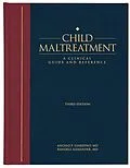 ePUB Child Maltreatment 3e, Volume 1 von Angelo P. Giardino, Randell Alexander