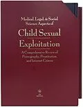 E-Book (epub) Child Sexual Exploitation von Sharon W. Cooper, Richard J. Estes, Angelo P. Giardino